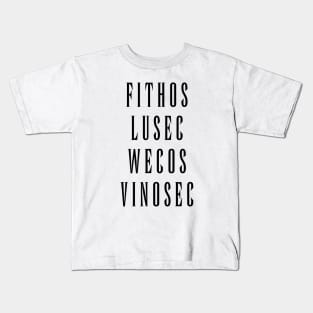 Fithos Lusec Wecos Vinosec Succession Of Witches Love (Black Text) Kids T-Shirt